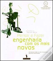 Pensar e Fazer Engenharia Com os Mais Novos