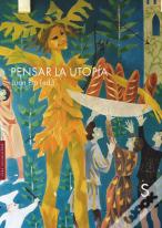 Pensar La Utopia