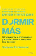 Pensar Menos Para Dormir Mas