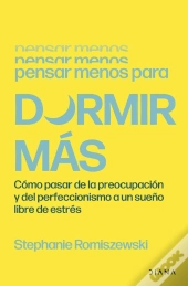 Pensar Menos Para Dormir Más