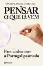 Pensar o que Lá Vem - Preview