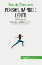 Pensar, Rapido E Lento : Um Livro Sobre As Falacias Que Podem Prejudicar A Tomada De Decisões Humanas - Preview