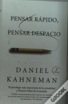 Pensar Rápido, Pensar Despacio
