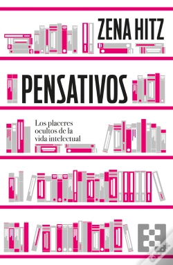 Capa do artigo Pensativos. Los Placeres Ocultos De La Vida Intelectual