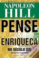 Pense & Enriqueça no Século XXI