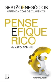 Capa do artigo Pense e Fique Rico de Napoleon Hill