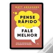 Capa do artigo Pense Rápido, Fale Melhor