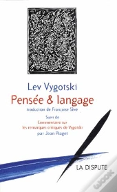Pensee Et Langage 4e Edition Et Hommage A Sa Traductrice Francoise Seve