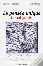 Pensee Unique-Le Vrai Proces