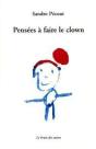 Pensées À Faire Le Clown - Preview
