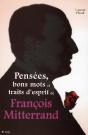Pensees Bons Mots Aphorismes De F.Mitterand - Preview
