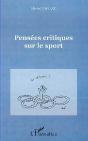 Pensees Critiques Sur Le Sport - Preview