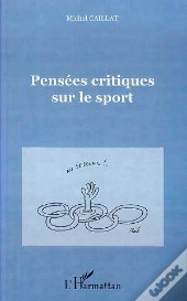 Pensees Critiques Sur Le Sport