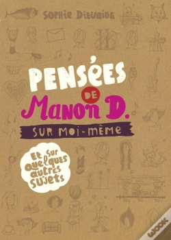 Capa do artigo Pensées De Manon D. Sur Moi-Même ; Et Quelques Autres Sujets
