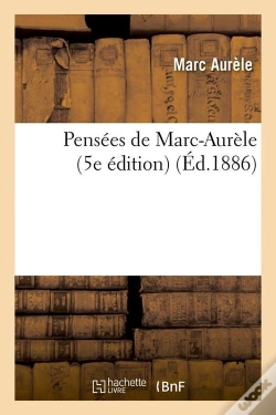 Capa do artigo Pensees De Marc-Aurele (5e Edition) (Ed.1886)