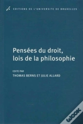 Pensées Du Droit, Lois De La Philosophie : En L'Honneur De Guy Haarscher