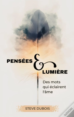 Capa do artigo Pensées & Lumière : Des Mots Qui Éclairent L'Âme