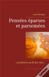 Pensees Eparses Et Parsemees