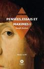 Pensees Essais Et Maximes I - Titres I A Xv - Preview