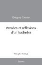 Pensées Et Réflexions D'Un Bachelier : Un Peu De Philo En Vrac - Preview