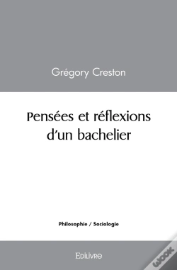 Capa do artigo Pensées Et Réflexions D'Un Bachelier : Un Peu De Philo En Vrac