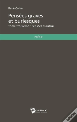 Capa do artigo Pensees Graves Et Burlesques - Tome Troisieme