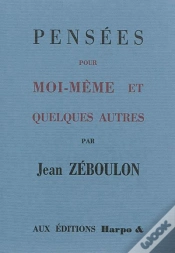 Capa do artigo Pensées Pour Moi-Même & Quelques Autres