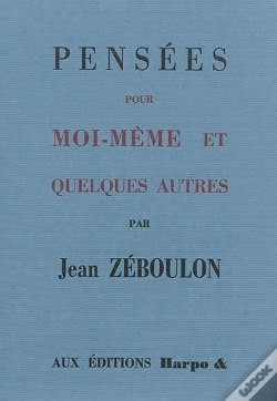 Capa do artigo Pensées Pour Moi-Même & Quelques Autres