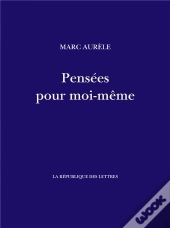 Pensées Pour Moi-Même