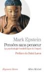 Pensées Sans Penseur : La Psychologie Bouddhique De L'Esprit - Preview