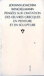 Pensees Sur L'Imitation Des Oeuvres Grecques... - Preview
