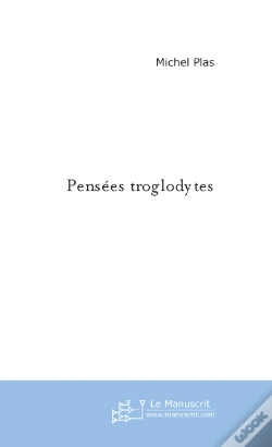 Capa do artigo Pensées Troglodytes