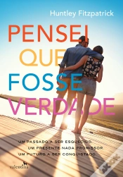 Capa do artigo Pensei Que Fosse Verdade