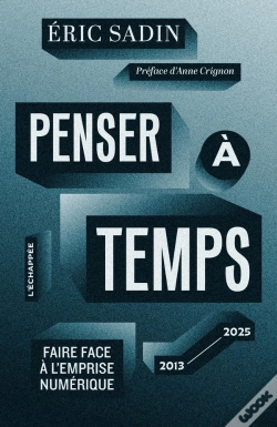 Capa do artigo Penser À Temps : Faire Face  À L'Emprise  Numérique (2013-2025)