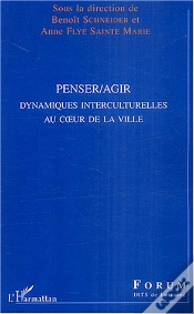 Capa do artigo Penser Agir ; Dynamiques Interculturelles Au Coeur De La Ville
