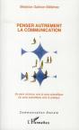 Penser Autrement La Communication - Preview