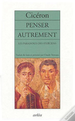 Capa do artigo Penser Autrement ; Les Paradoxes Des Stoiciens