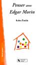 Penser Avec Edgar Morin - Preview