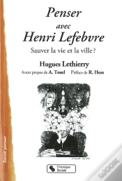 Capa do artigo Penser Avec Henri Lefebvre ; Sauver La Vie Et La Ville ?