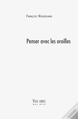 Capa do artigo Penser Avec Les Oreilles