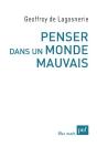 Penser Dans Un Monde Mauvais - Preview