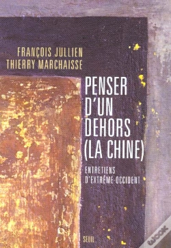 Capa do artigo Penser D'Un Dehors (La Chine). Entretiens D'Extreme-Occident