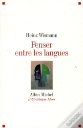 Penser Entre Les Langues