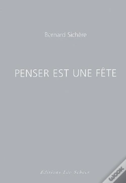 Capa do artigo Penser Est Une Fête
