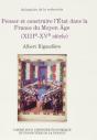 Penser Et Construire L'Etat Dans La France Du Moyen Age. Xiiie - Xve Siecles - Preview
