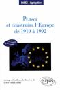 Penser Et Construire L'Europe De 1919 À 1992 - Cours Et Dissertations Corrigées - Preview