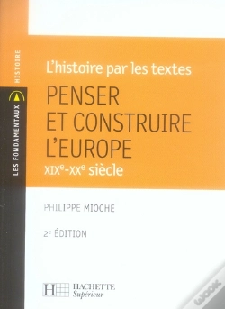 Capa do artigo Penser Et Construire L'Europe ; Xix-Xx Siècle