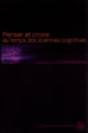 Penser Et Croire Au Temps Des Sciences Cognitives - Preview
