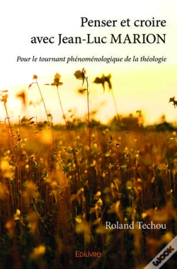 Capa do artigo Penser Et Croire Avec Jean-Luc Marion