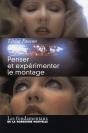 Penser Et Expérimenter Le Montage - Preview